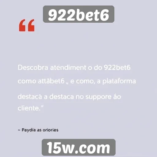 Opinião dos usuários sobre o atendimento do 922bet6